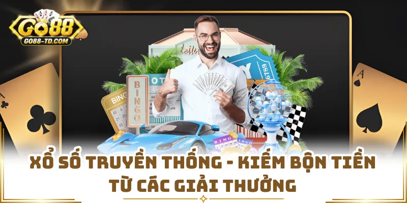 Xổ Số Truyền Thống - Kiếm Bộn Tiền Từ Các Giải Thưởng